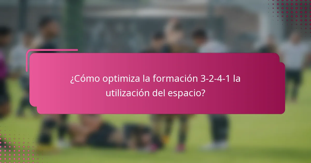 ¿Cómo optimiza la formación 3-2-4-1 la utilización del espacio?